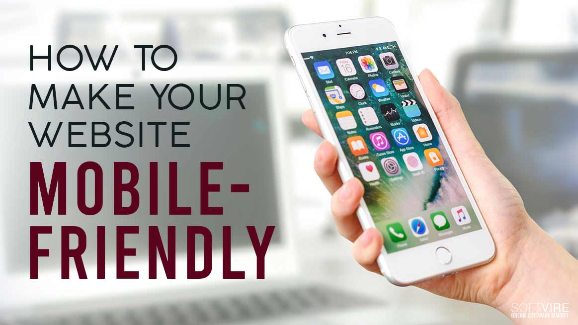 10 Potential Ways To Make Your Website Mobile Friendly, 10 Potential Ways To Make Your Website Mobile Friendly